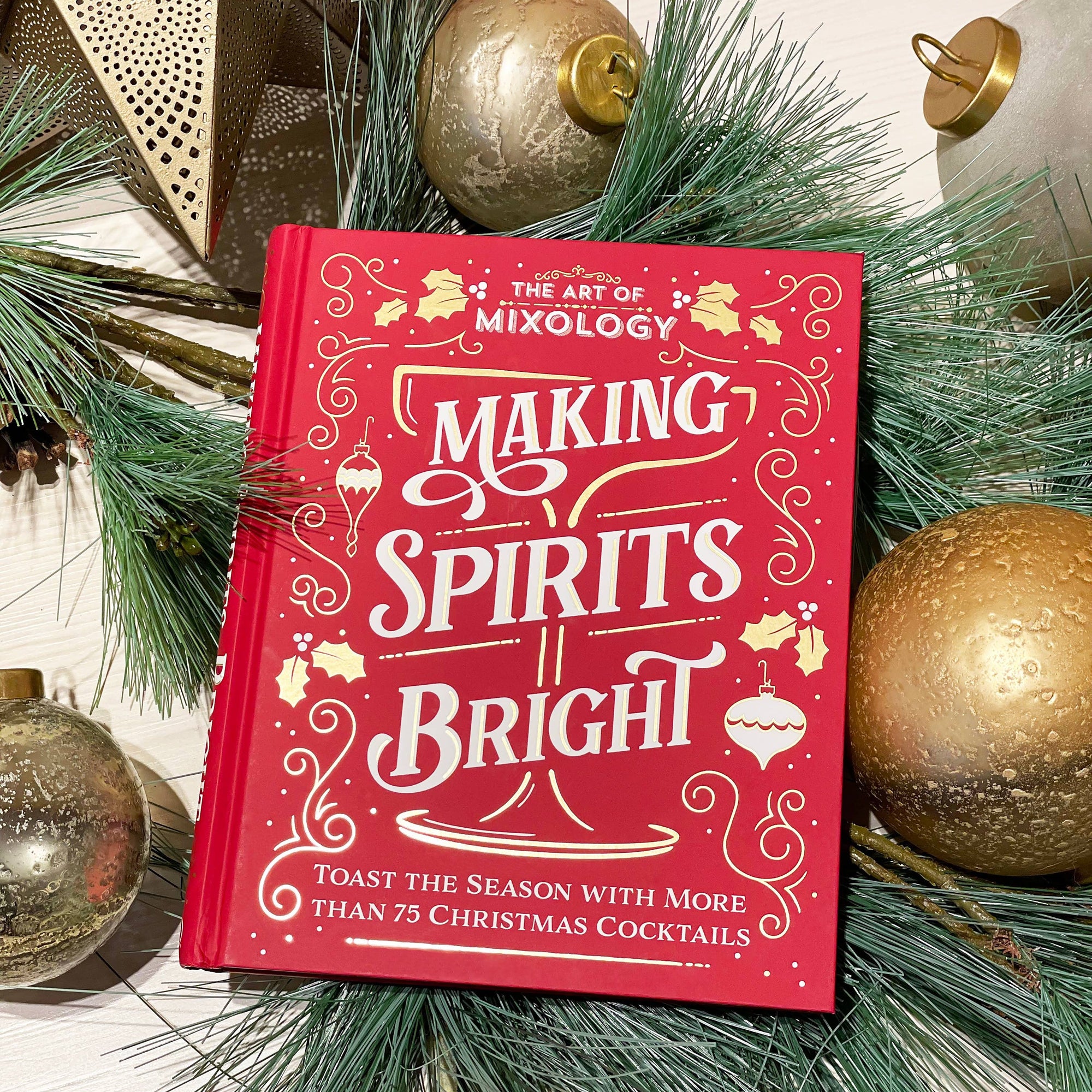 Making Spirits Bright Christmas Cocktails Recipe Book