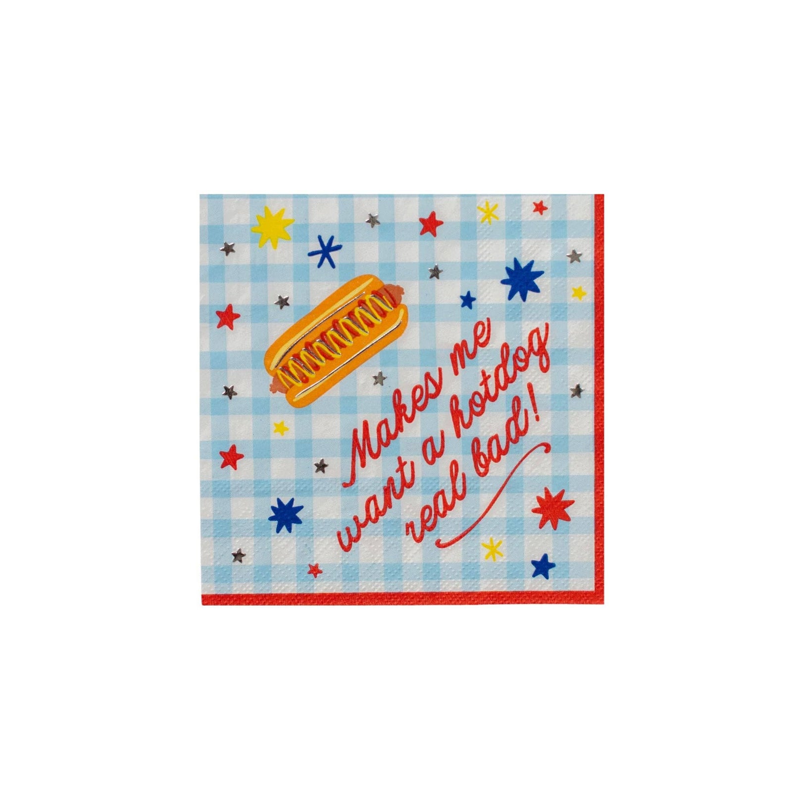 Makes Me Want a Hot Dog Real Bad Cocktail Napkins