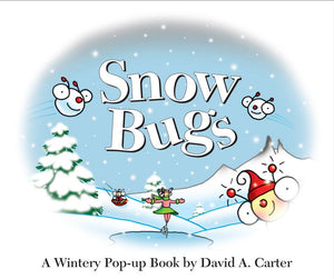 Snow Bugs by David  A. Carter