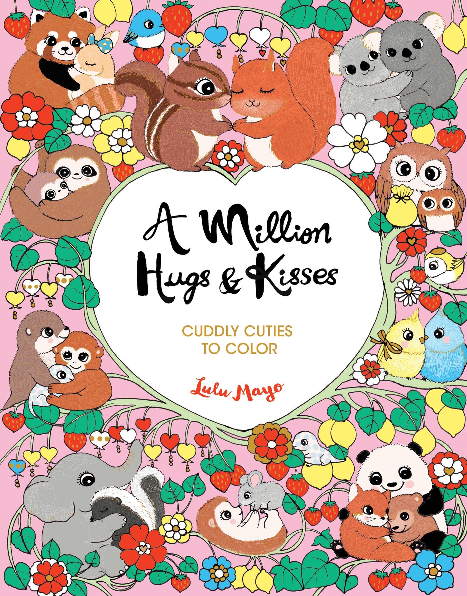 A Million Hugs & Kisses Coloring Book