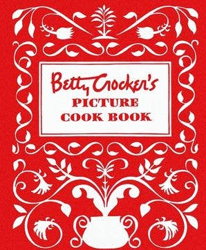 Betty Crocker's Picture Cookbook (Original 1950s Edition)