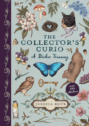 The Collector's Curio: A Sticker Treasury by Jessica Roux