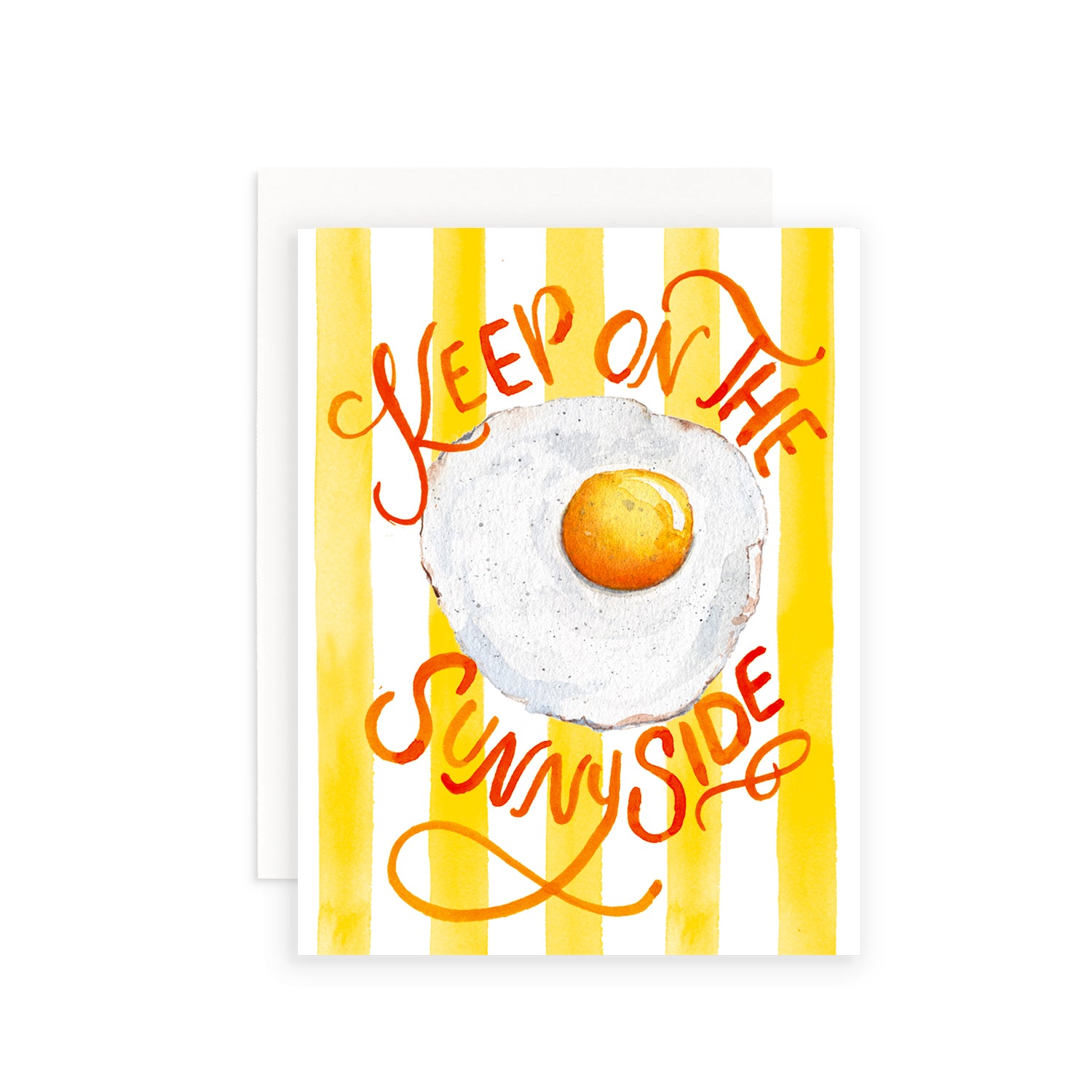 Keep on the Sunny Side Greeting Card