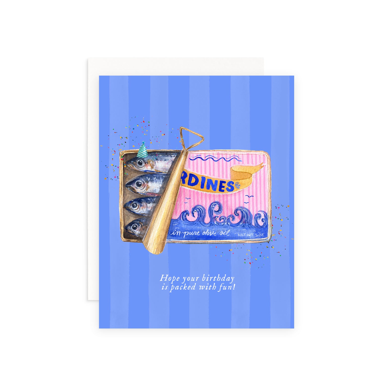 Hope Your Birthday is Packed with Fun Sardines Greeting Card
