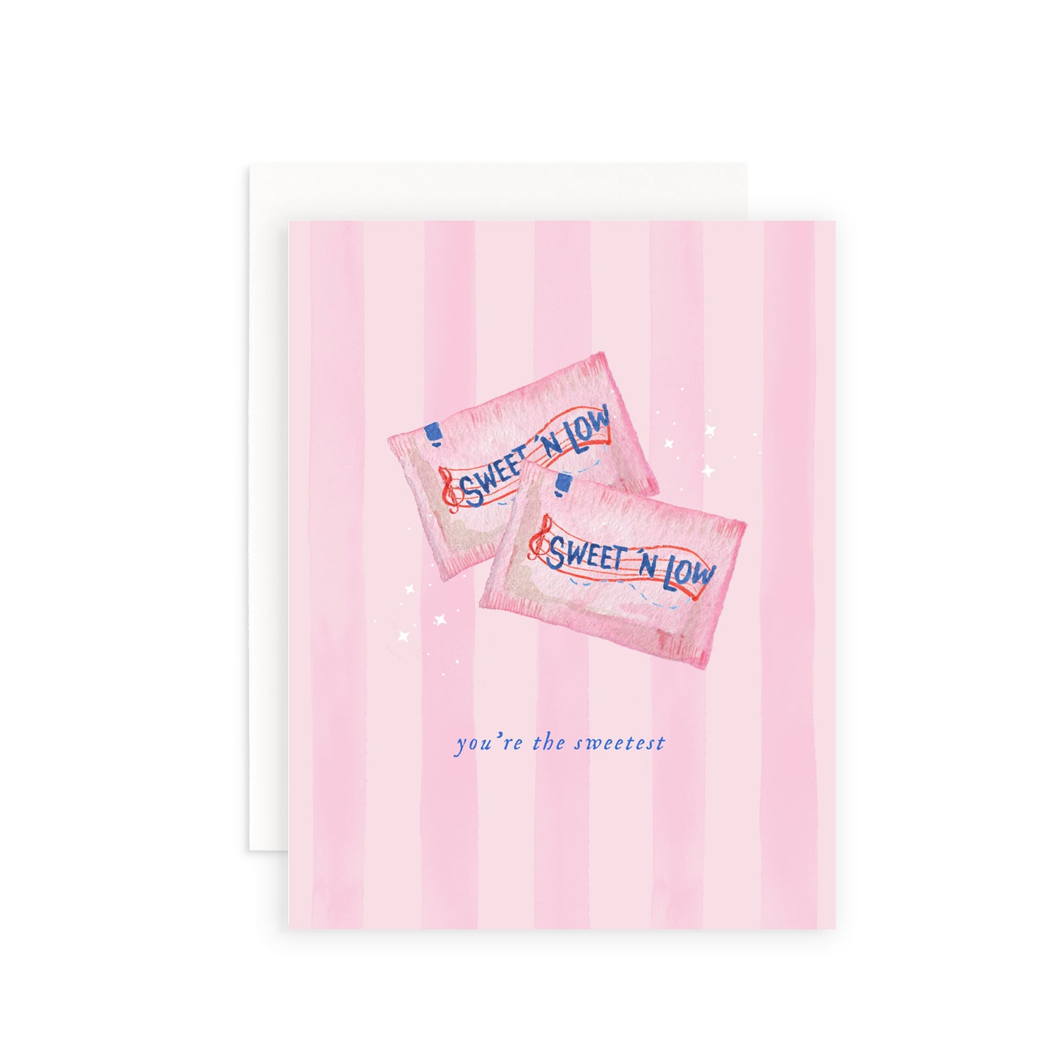You're the Sweetest Greeting Card