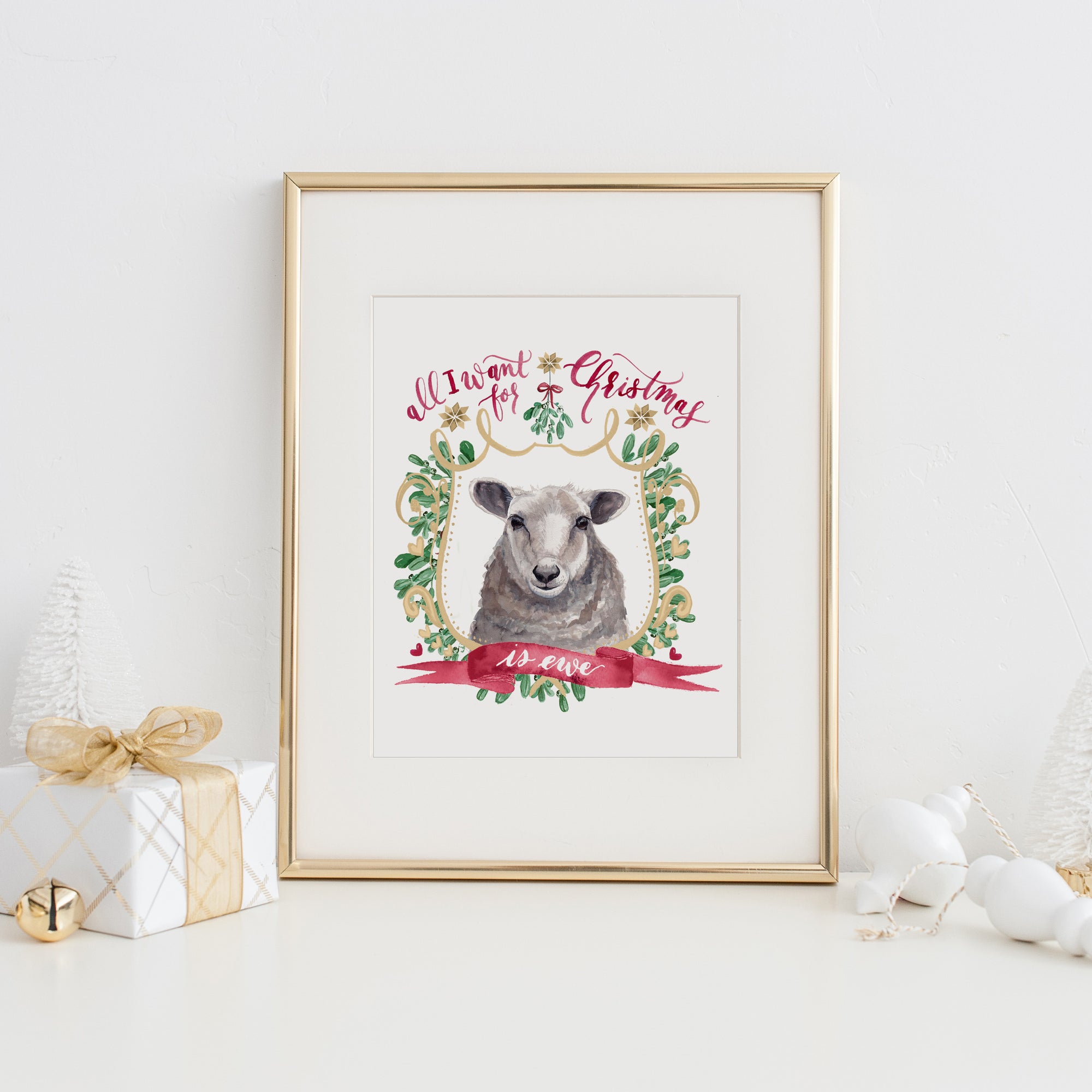 All I Want for Christmas is Ewe Art Print