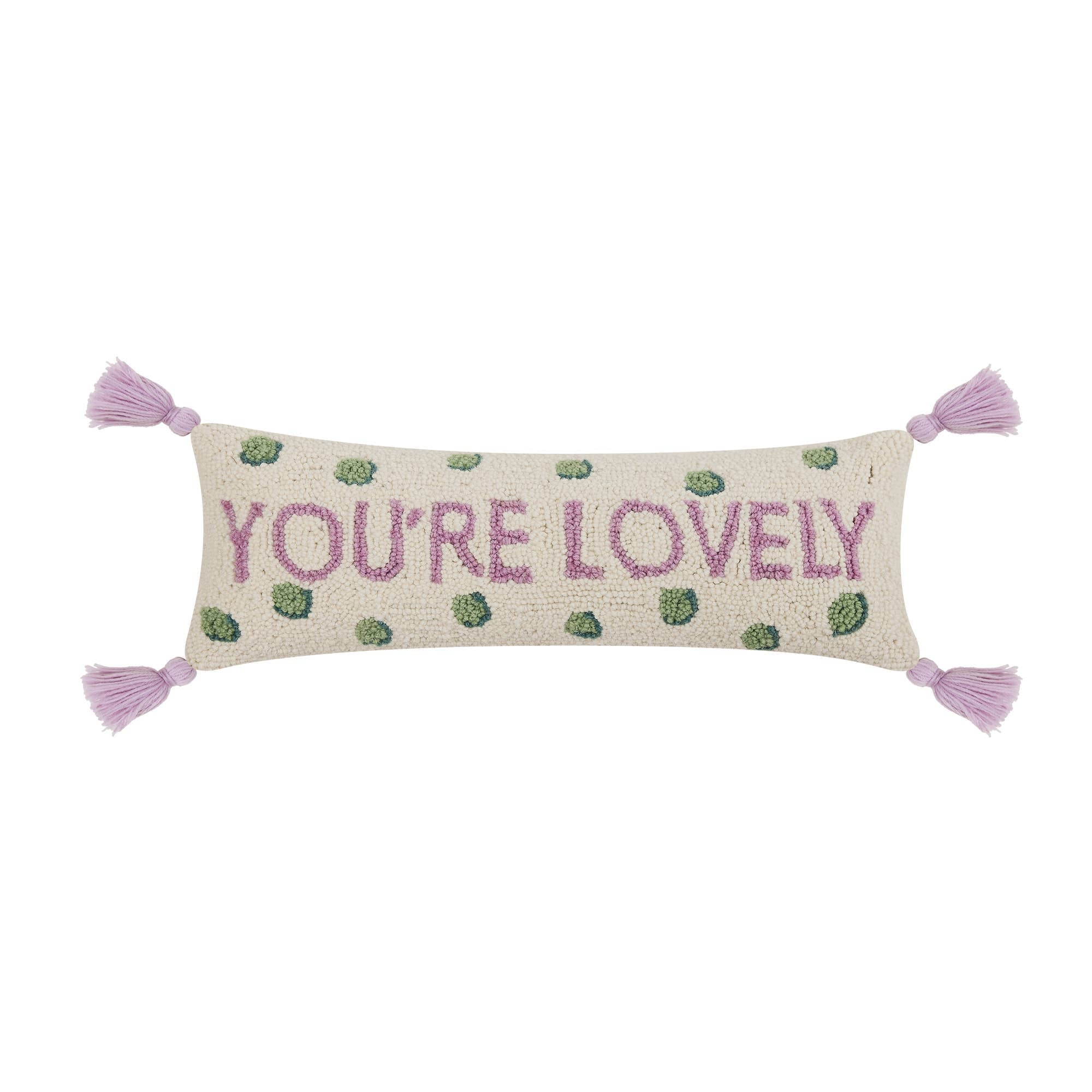 You're Lovely Hook Pillow