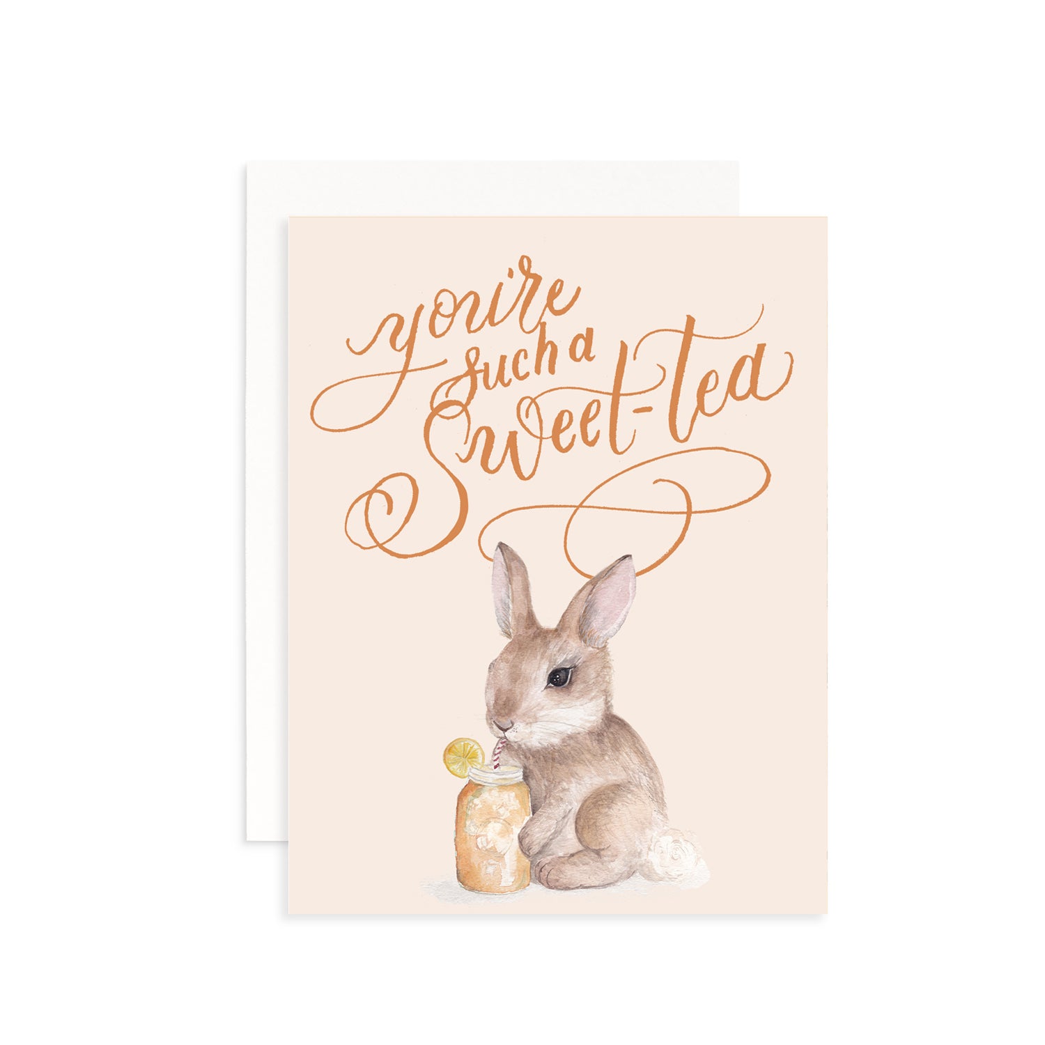 You're Such a Sweet-Tea Greeting Card