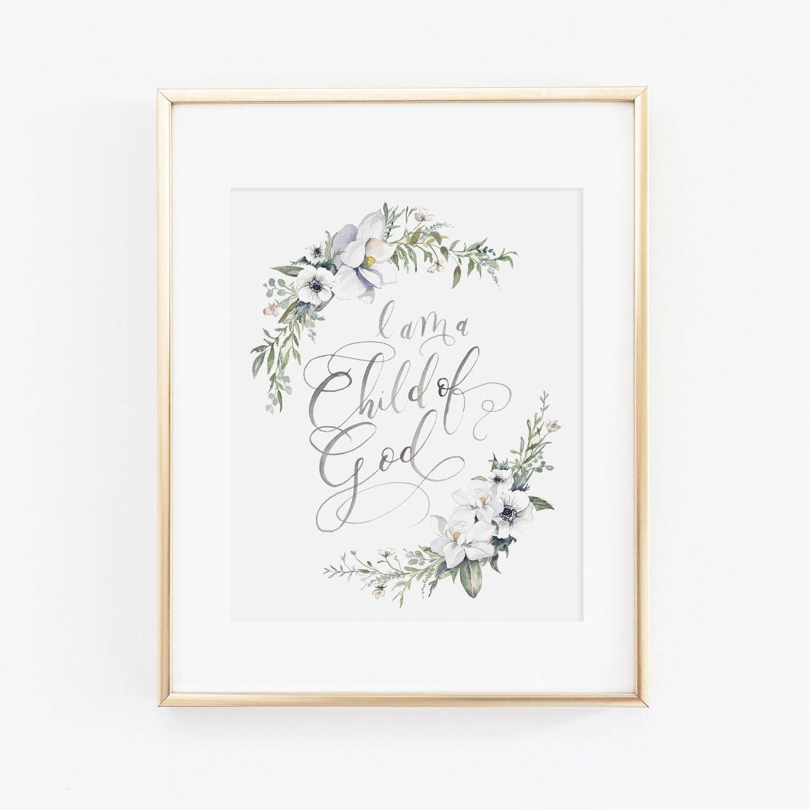 I am a Child of God Art Print
