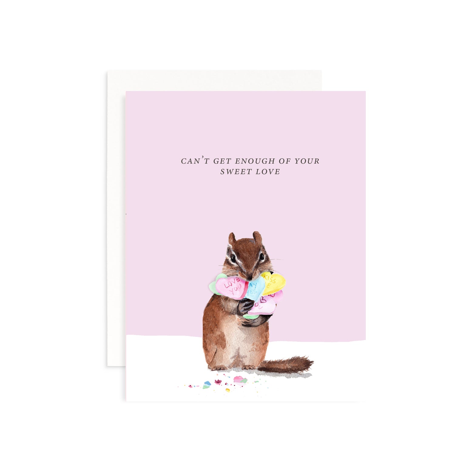 Can't Get Enough of Your Sweet Love Valentine's Day Greeting Card