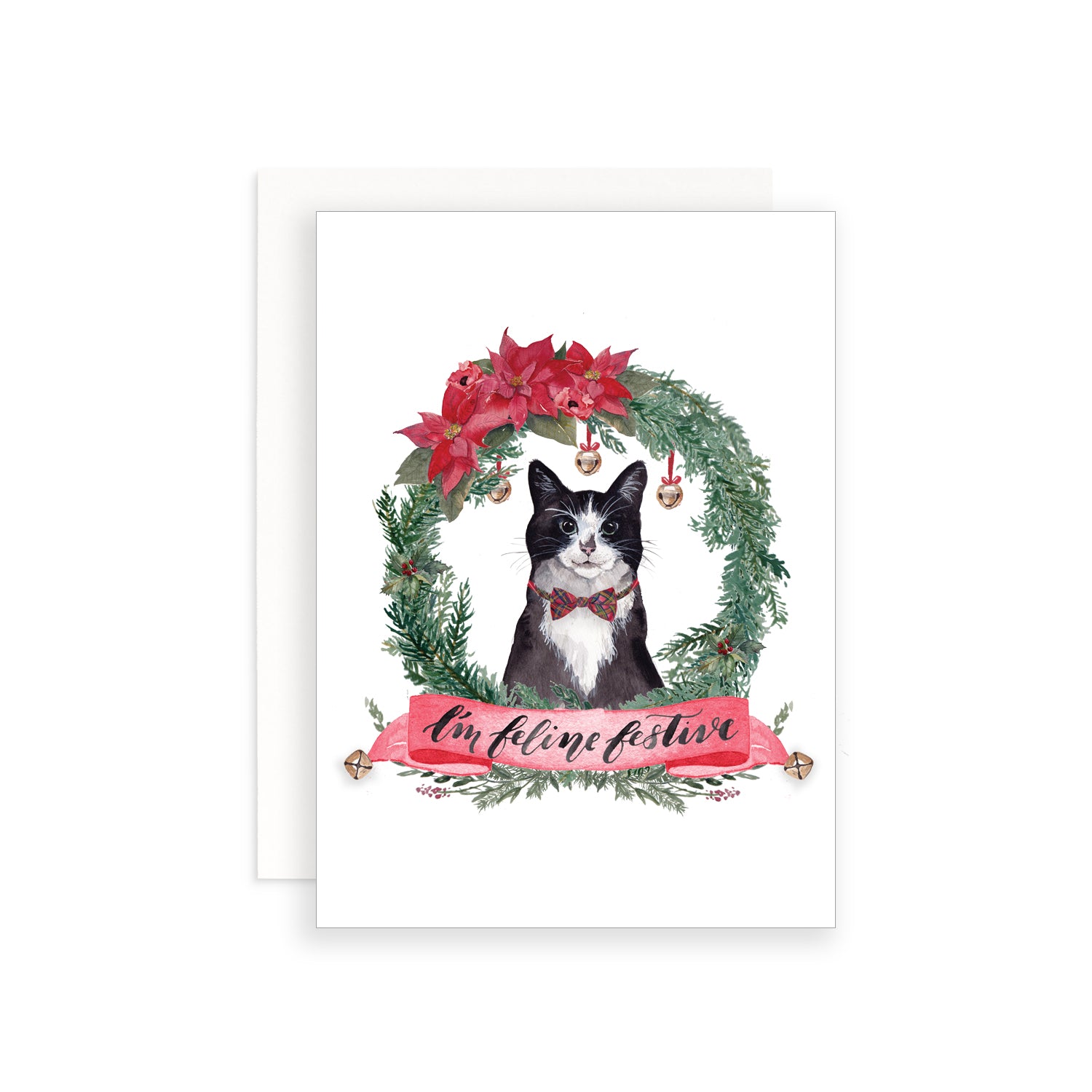 I'm Feline Festive Greeting Card