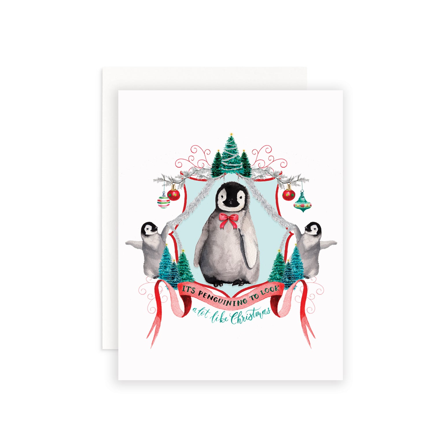 It's Penguining to Look a lot like Christmas Greeting Card