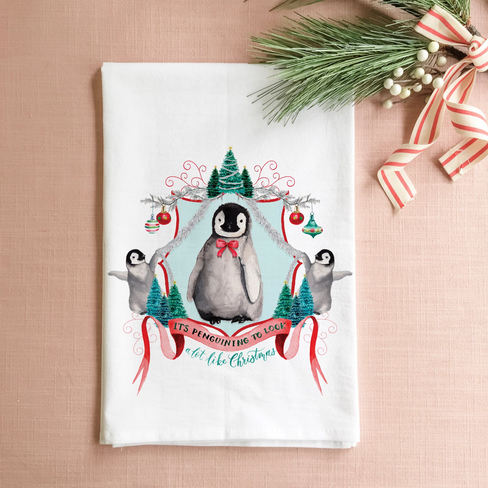 It's Penguining to Look a lot like Christmas Tea Towel