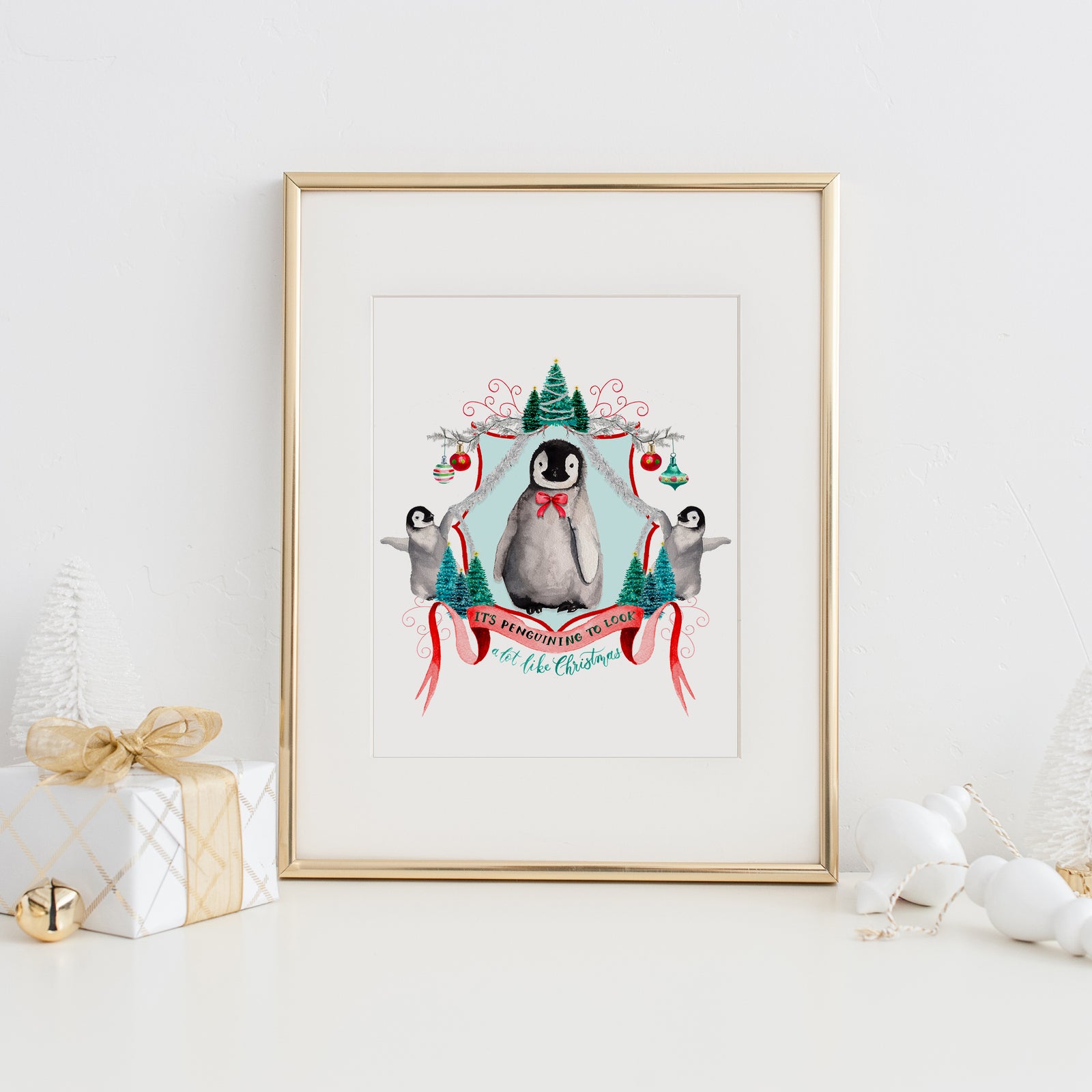 It's Penguining to Look a Lot Like Christmas Art Print