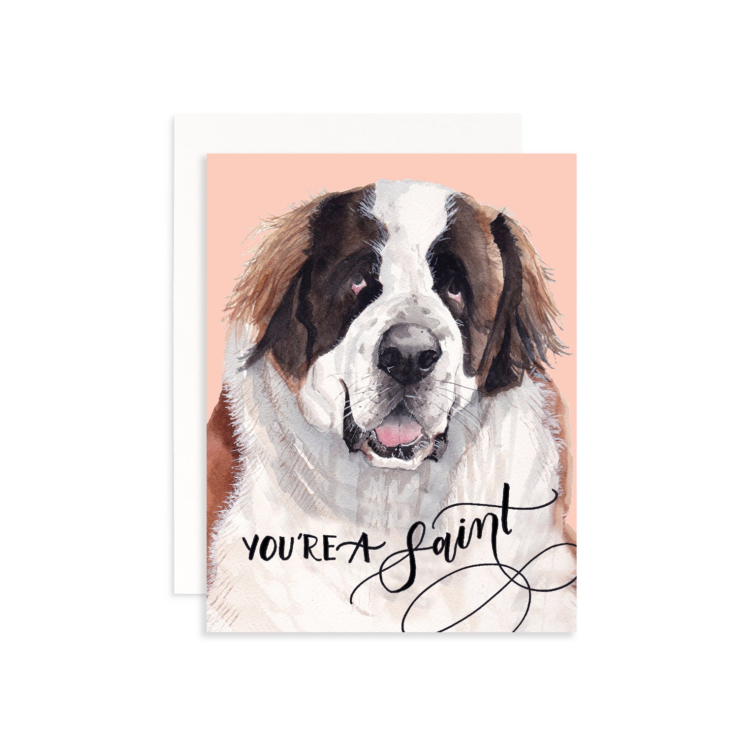 You're a Saint Greeting Card
